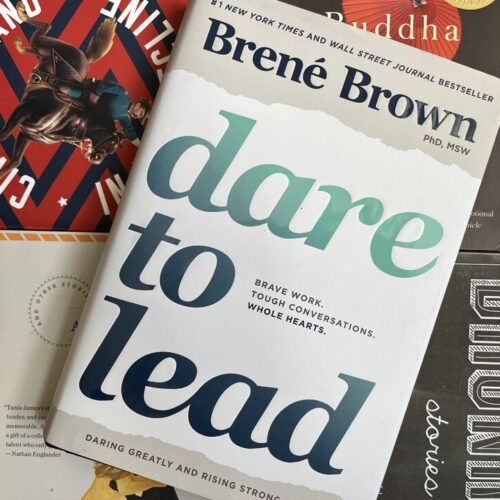 Dare to Lead: Brave Work by Brené Brown