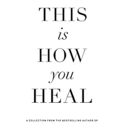 When You’re Ready, This Is How You Heal Paperback by Brianna Wiest