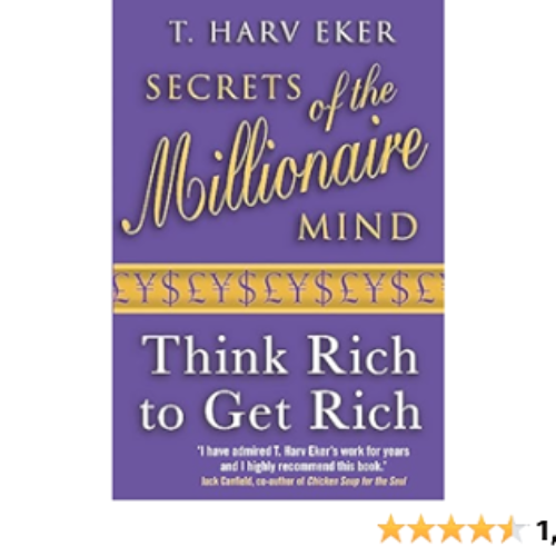 (blue cover) SECRETS OF THE MILLIONAIRE MIND: THINK RICH TO GET RICH! (Paperback) â€“ by T. Harv Eker