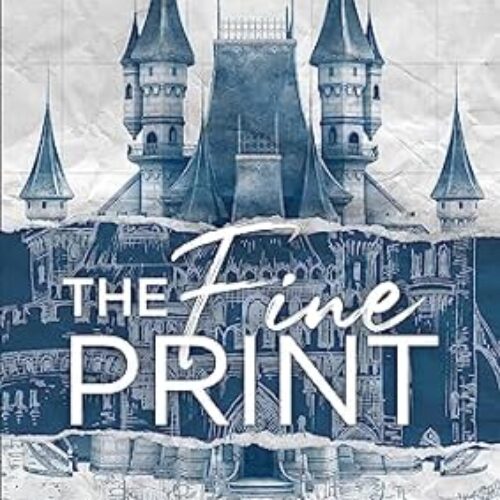 THE FINE PRINT: Paperback by Lauren Asher (Author)Book 1