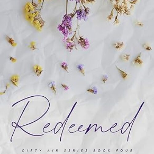 Redeemed Special Edition Paperback by Lauren Asher (Author)Book 4