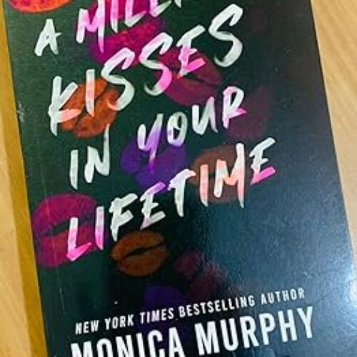 A Million Kisses In Your Lifetime by Monica Murphy(Paperback)Book 2