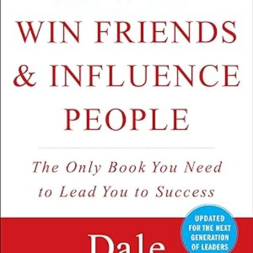 How to Win Friends and Influence People Paperback by Dale Carnegie