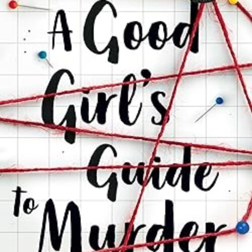 The Good Girl’s Guide to Murder (Book 1 – Paperback) by Holly Jackson