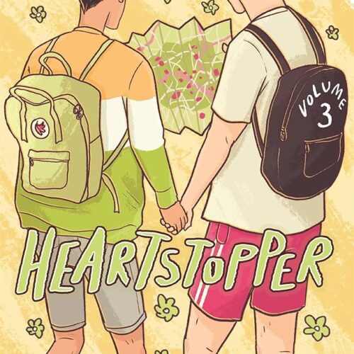 HEARTSTOPPER VOLUME THREE Paperback by Alice Oseman