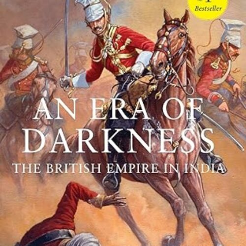 An Era of Darkness: The British Empire in India (Paperback )â€“by Shashi Tharoor