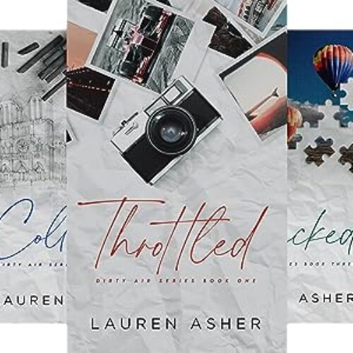 Dirty Air Series Bestseller Combo ( Collided + Redeemed + Throttled + Wrecked ) paperback Lauren Asher