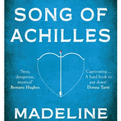 The Song of Achilles (Paperback) by Madeline Miller