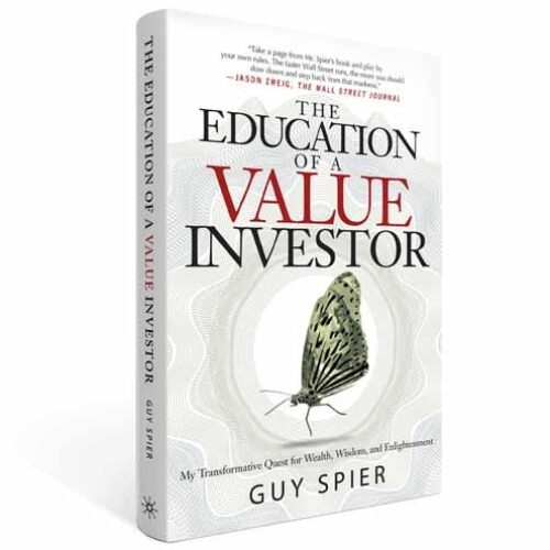 The Education of a Value Investor by Guy Spier (Paperback)