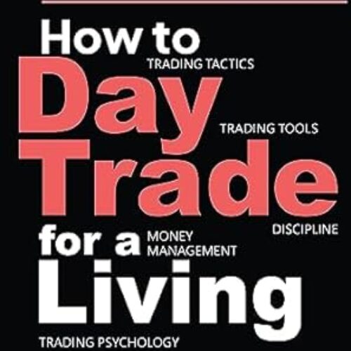 How to Day Trade for Living by Andrew Aziz (Paperback)