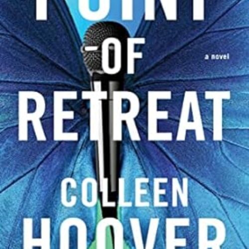 Point of Retreat: A Novel Paperback by Colleen Hoover