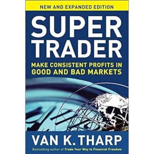 Super Trader by Van K. Tharp (Paperback)