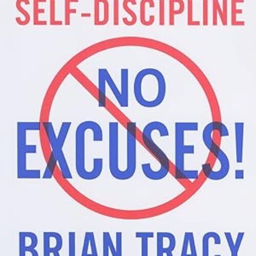 NO EXCUSES! Paperback by Brian Tracy