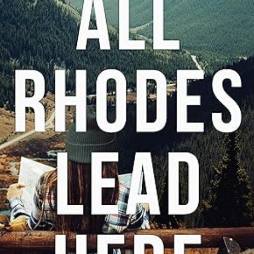 All Rhodes Lead Here by Mariana Zapata