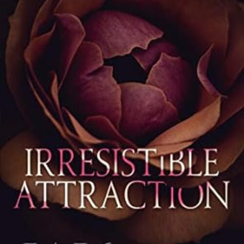 Irresistible Attraction by W. Winters