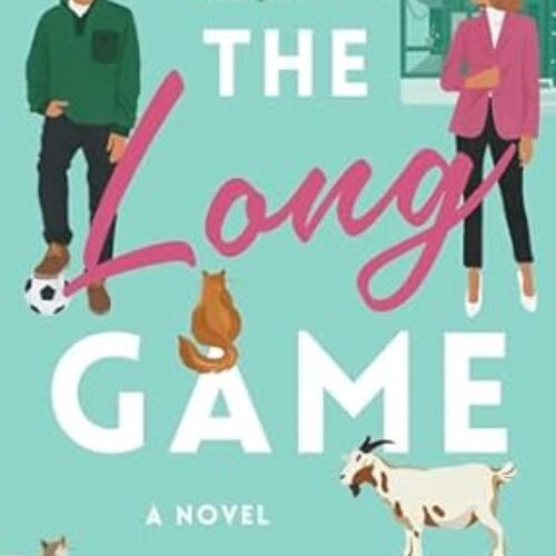 The Long Game by Elena Armas