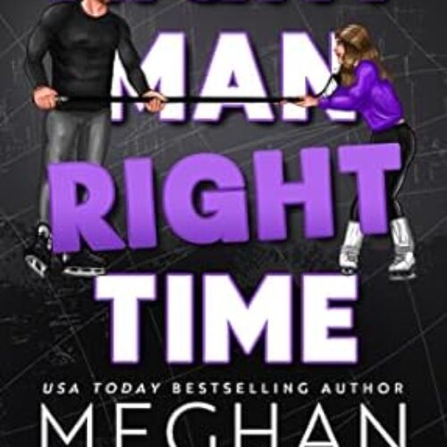 Right Man, Right Time Kindle Edition by Meghan Quinn