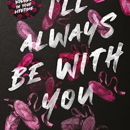 Iâ€™ll Always Be With You paperback by Monica Murphy (Author)Book 4