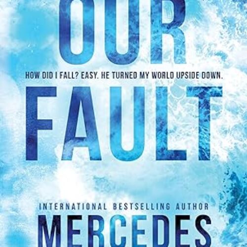 Our Fault: 3 (Culpable, 3) Paperback by Mercedes Ron (Author)