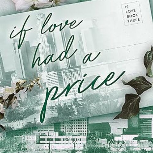 If Love Had a Price Paperback by Ana Huang (Author)Book 3