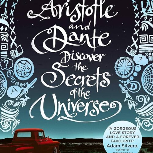 Aristotle and Dante Discover the Secrets of the Universe